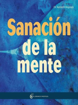 La sanación de la mente - Audiobook